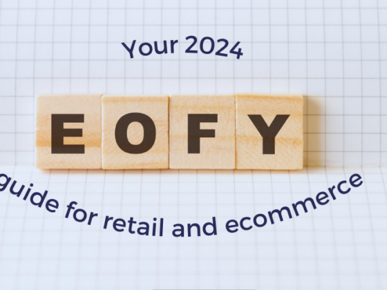 This image contains the heading 'your 2024 EOFY guide for retail and ecommerce.