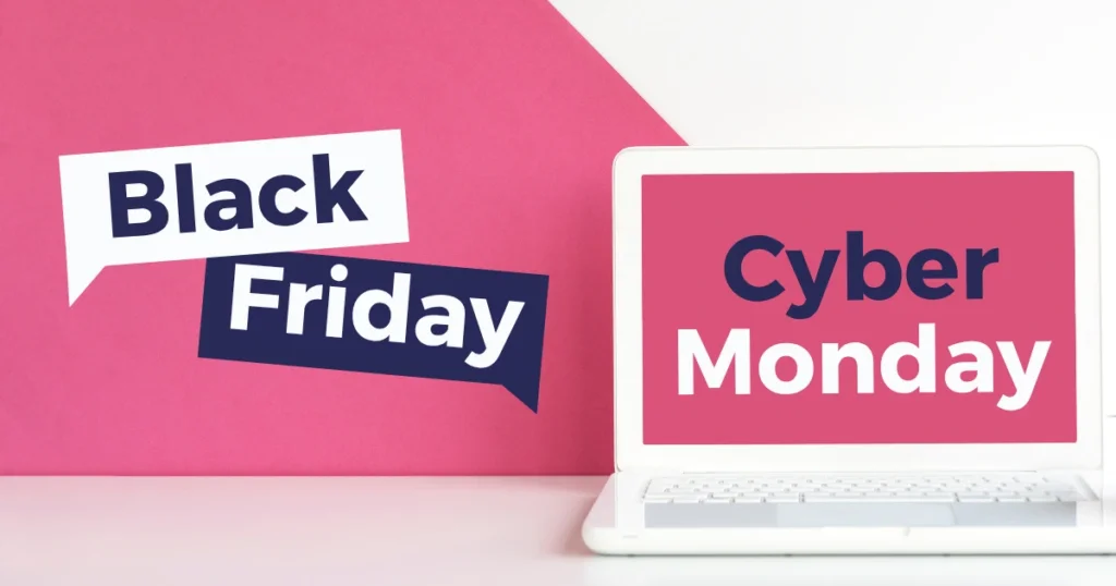 Black Friday Cyber Monday